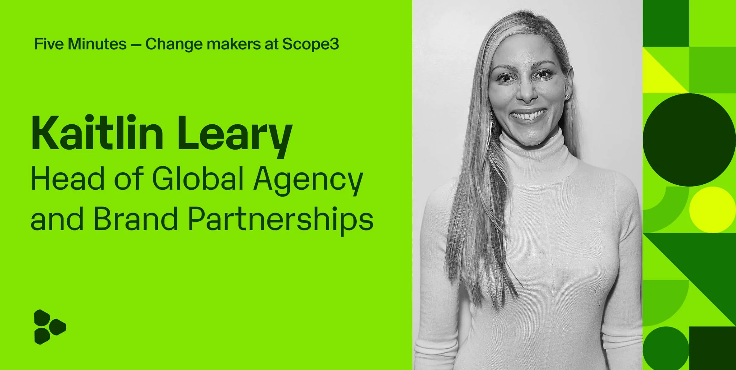 Scope3x5: 5 minutes with Kaitlin Leary, Head of Global Agency and Brand Partnerships 